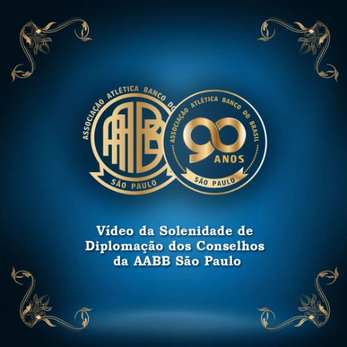 AABB-SP - Vídeo da Solenidade de Diplomação dos Conselhos da AABB São Paulo