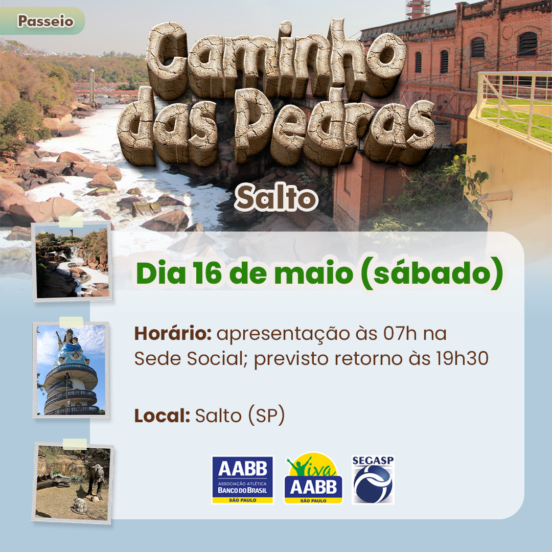 🛣️ Passeio Caminho das Pedras – Salto
