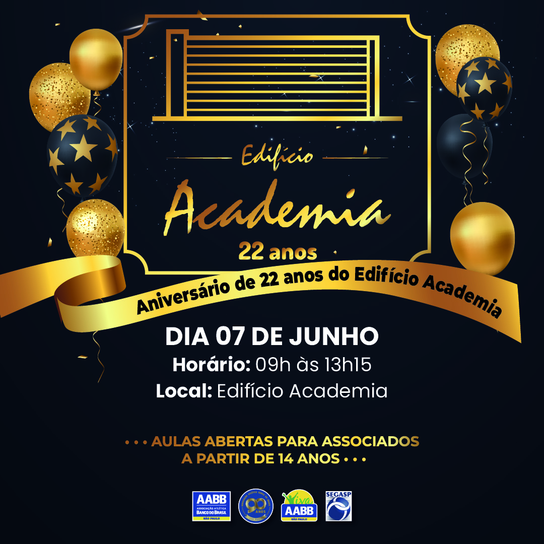 Aniversário de 22 anos do Edifício Academia