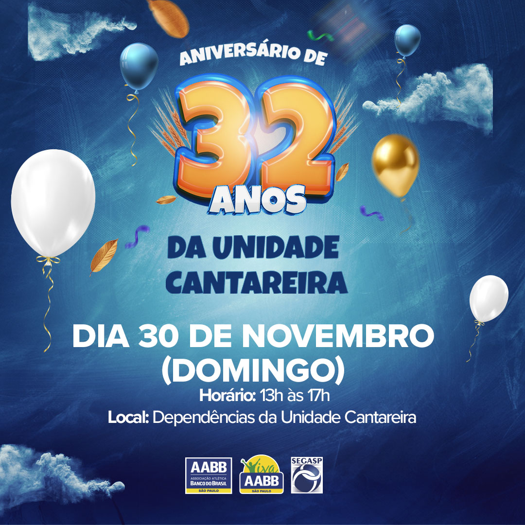 Aniversário de 32 anos da Unidade Cantareira