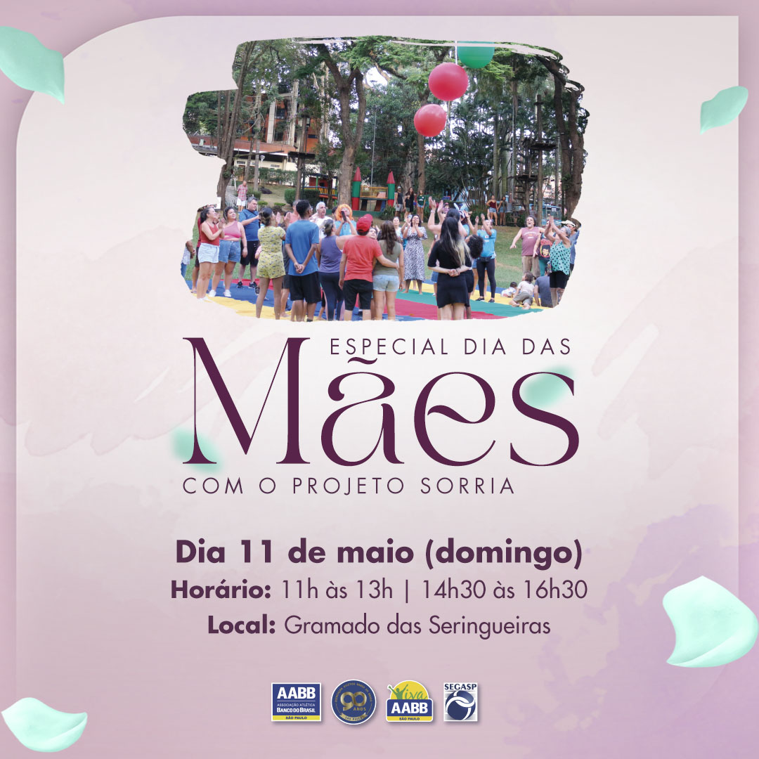 Especial Dia das Mães com o Projeto Sorria
