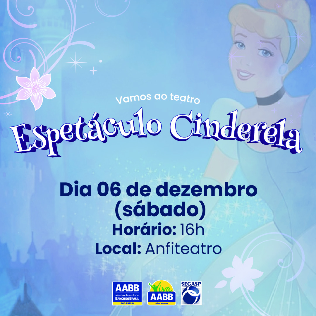 Vamos ao teatro! Espetáculo Cinderela