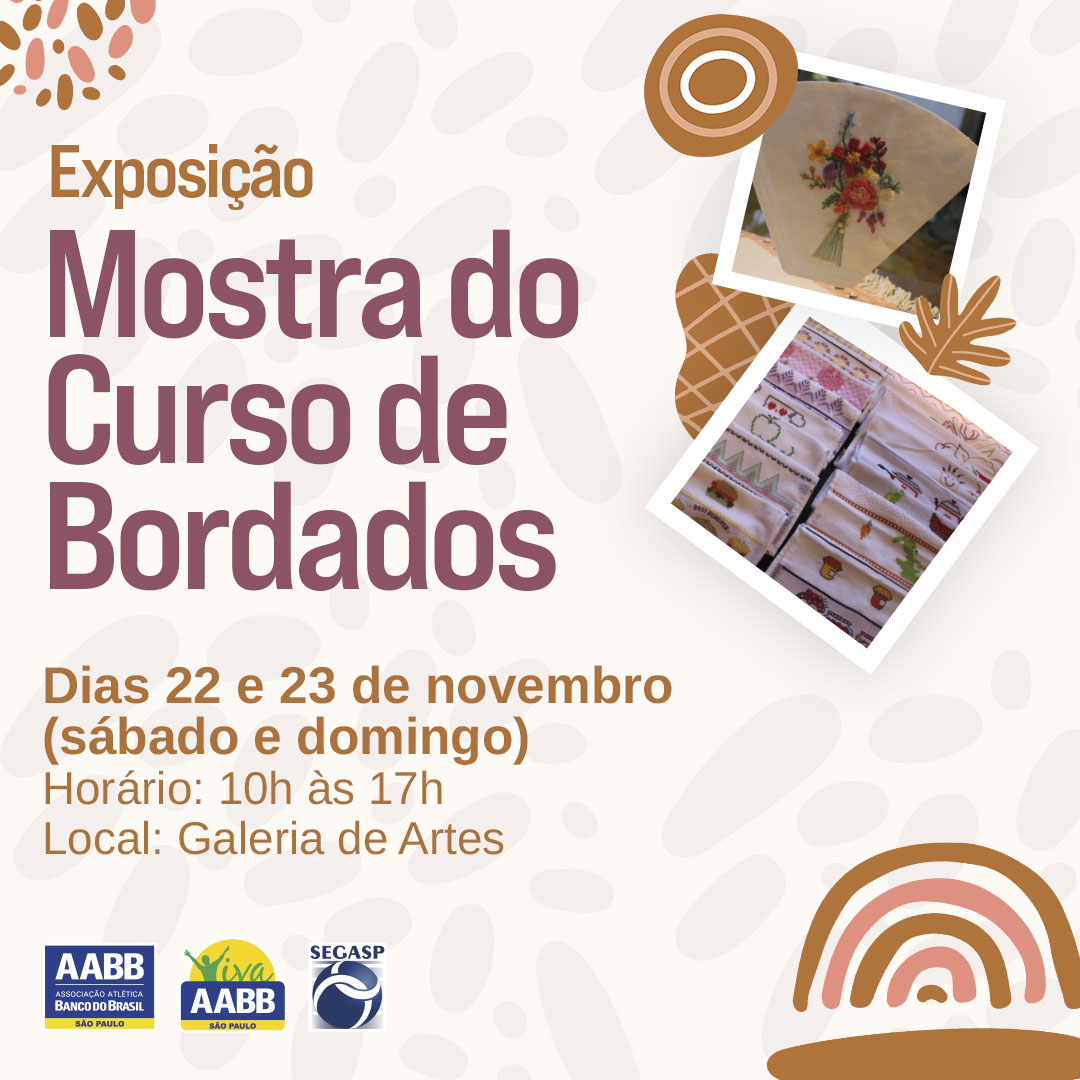Exposição – Mostra do Curso de Bordados