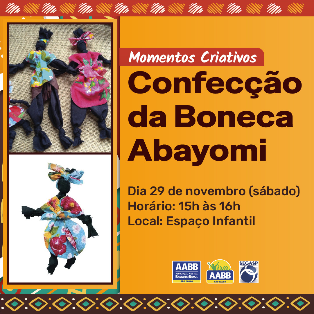 Momentos Criativos – Confecção da Boneca Abayomi