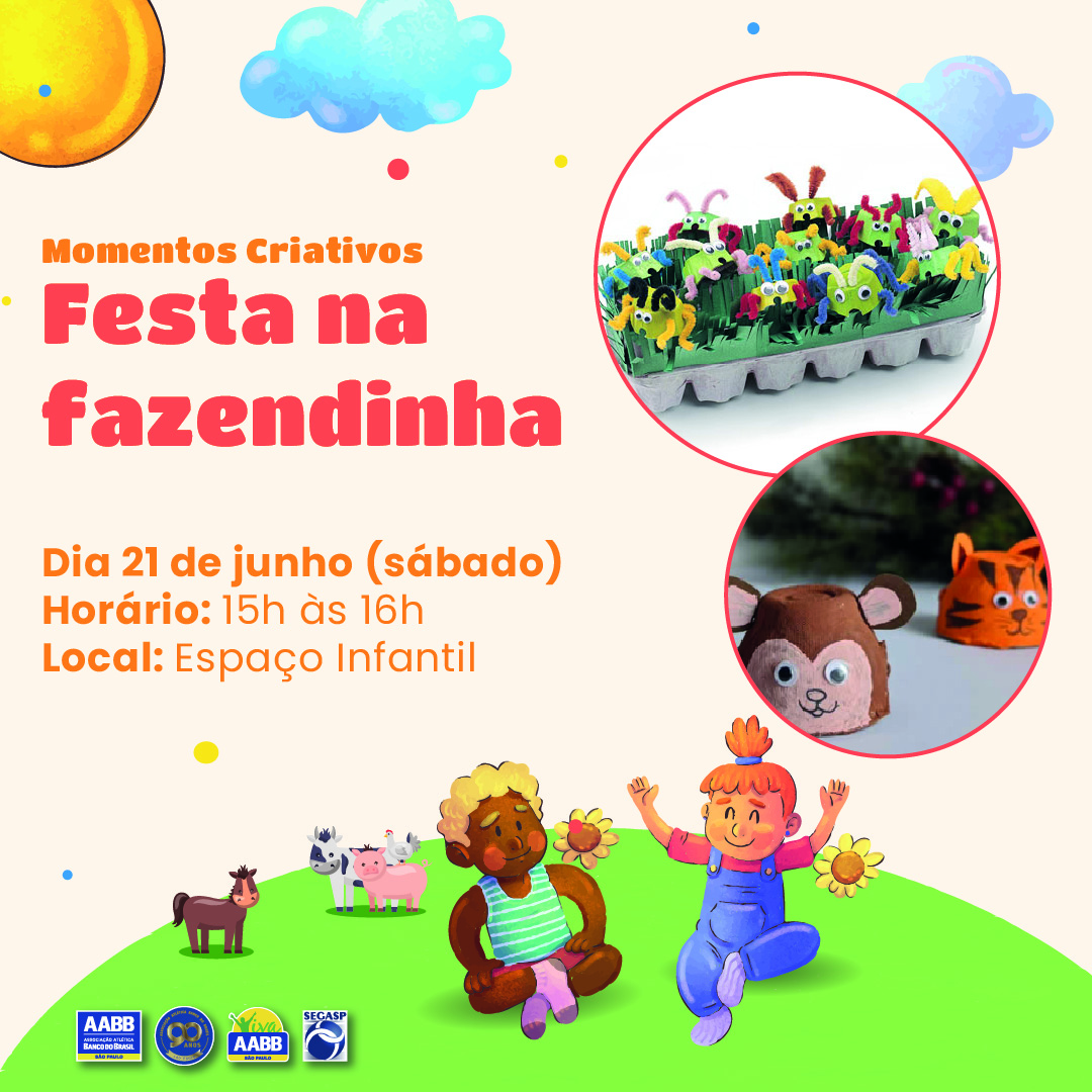 Momentos Criativos – Festa na fazendinha