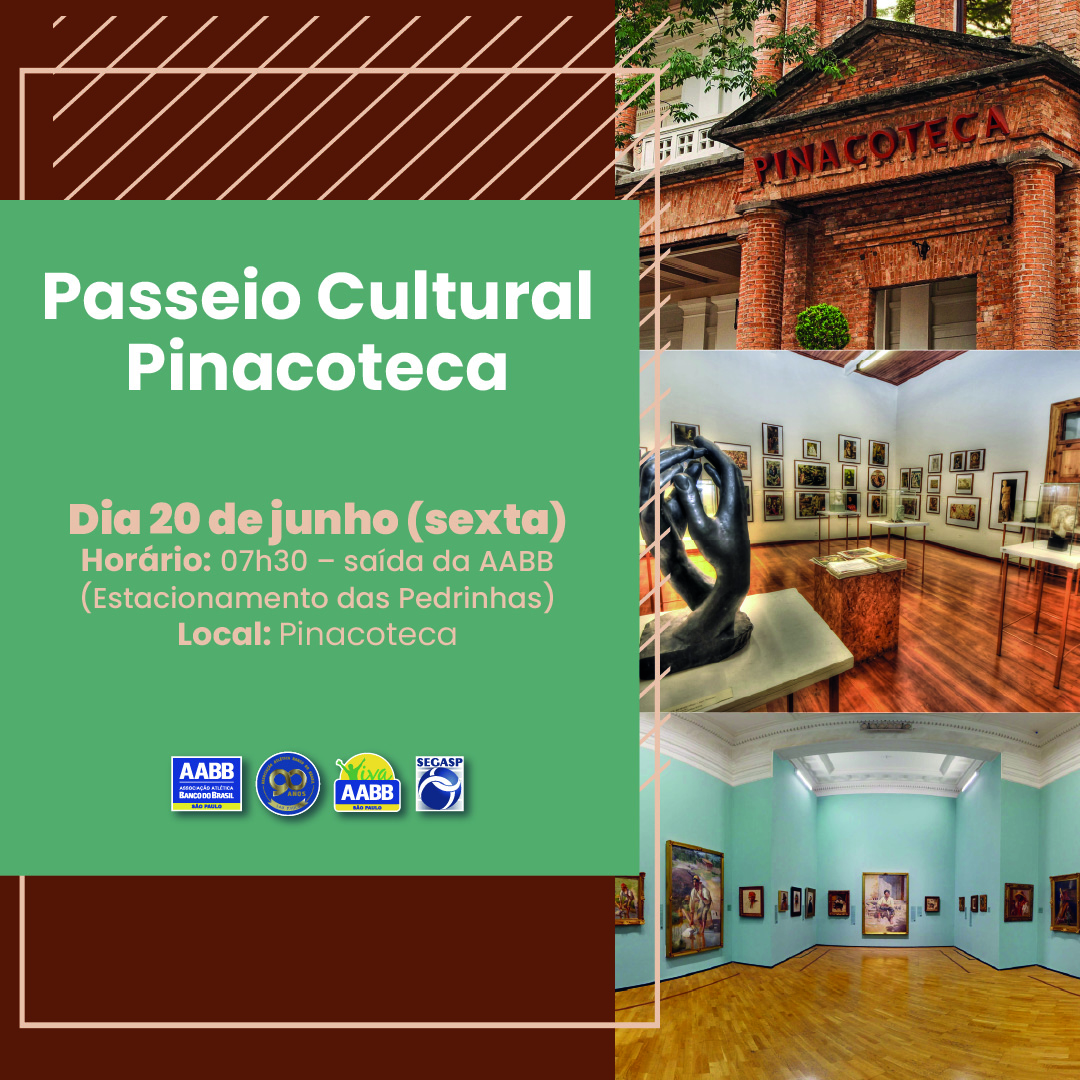 Passeio Cultural Pinacoteca