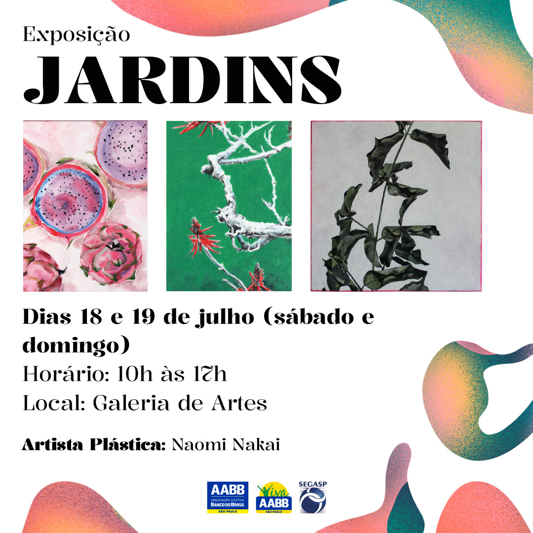 Exposição – Jardins